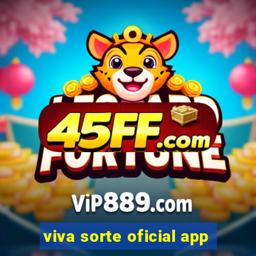 viva sorte oficial app